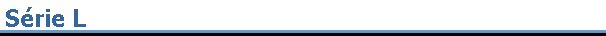 Srie L